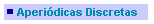 Aperidicas Discretas