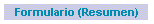 Formulario (Resumen)