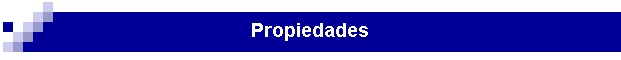 Propiedades