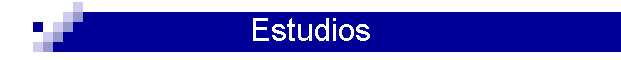 Estudios