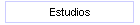 Estudios