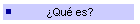Qu es?