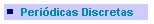 Peri�dicas Discretas